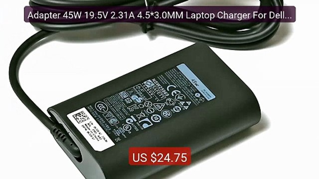 Adapter 45W 19.5V 2.31A 4.5*3.0MM Laptop Charger For Dell Ins... Amazing Value 2026 | Must Have!