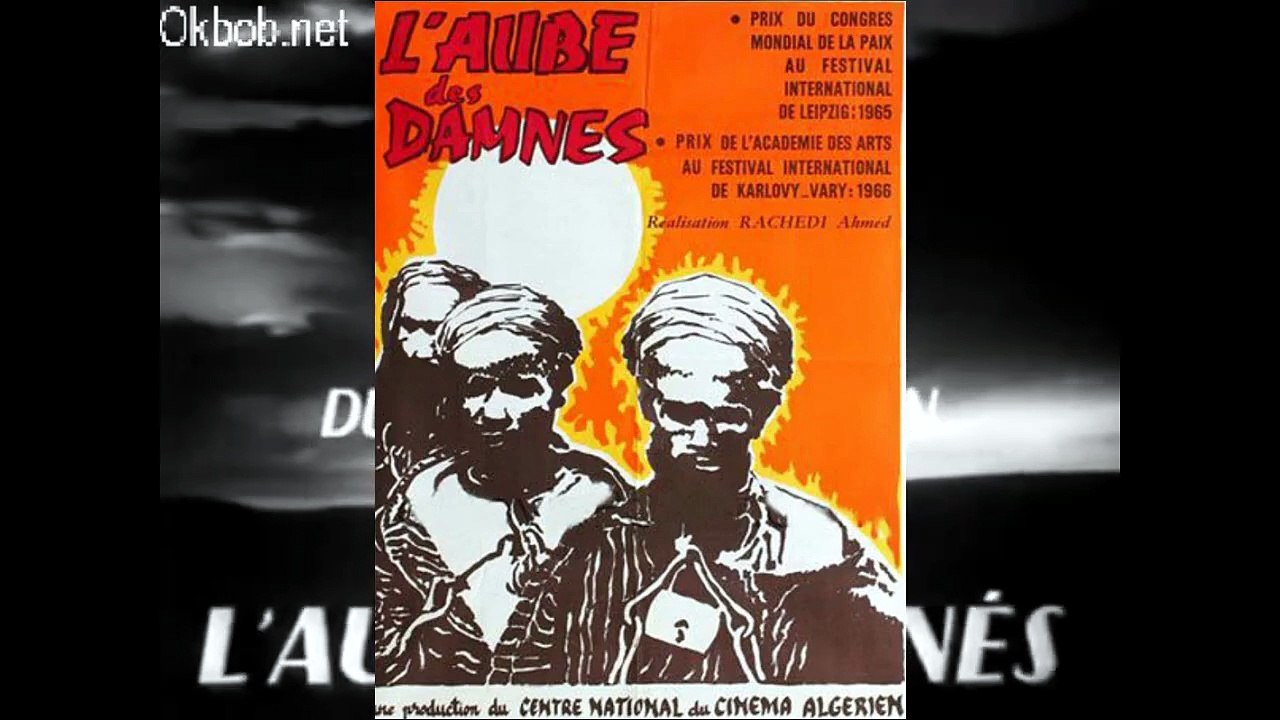 l'Aube des damnés, Film Algérien (1965)