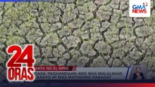 PAGASA – Paghandaaan ang mas malalakas na bagyo at mas matinding habagat | 24 Oras