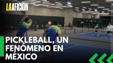 Pickleball, un fenómeno en México | La otra visión del deporte