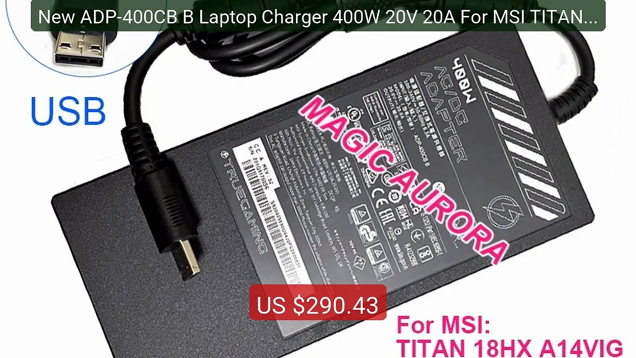 New ADP-400CB B Laptop Charger 400W 20V 20A For MSI TITAN 18HX... -- Hot Deal 2026 | Limited Offer!