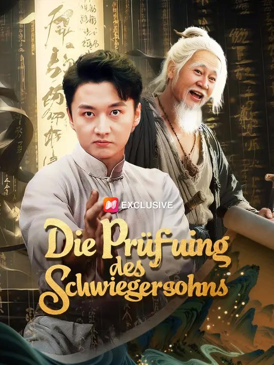 Die prüfung des schwiegersohns | komplette serie | short drama deutsch