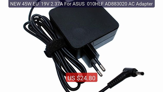 NEW 45W EU 19V 2.37A For ASUS 010HLF AD883020 AC Adapter Top Pick 2026 | Unbeatable Price!