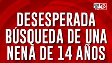 Desesperada búsqueda de una nena de catorce años: ¿qué pasó con Agostina Vera?