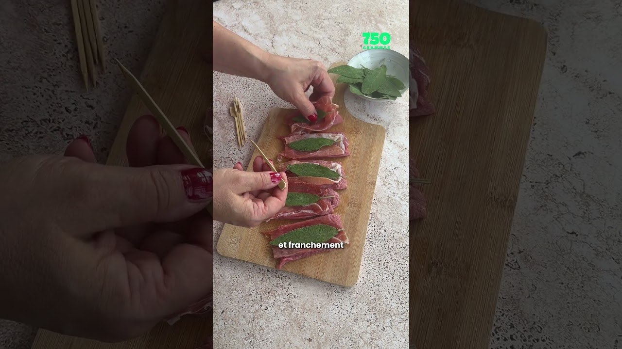 Des saltimbocca à la Romaine, vraiment incroyables ! | 750g