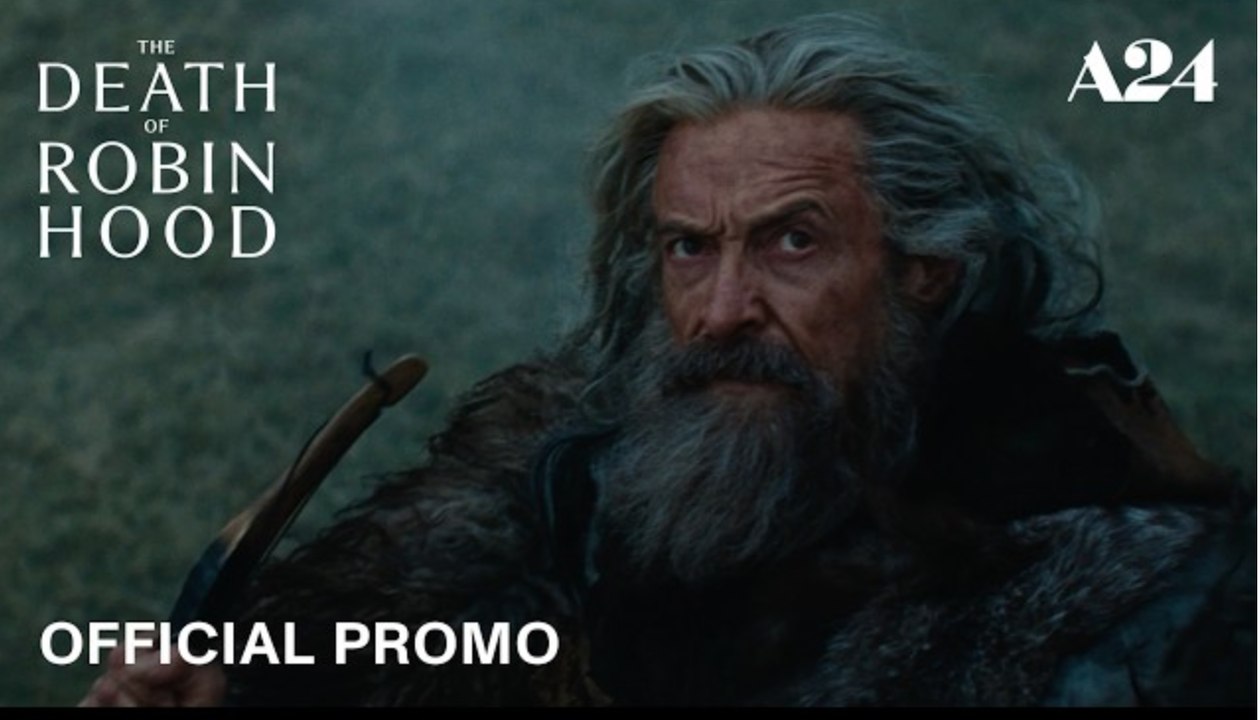 The Death of Robinhood | Official Trailer - Hugh Jackman, Jodie Comer, Bill Skarsgård | A24