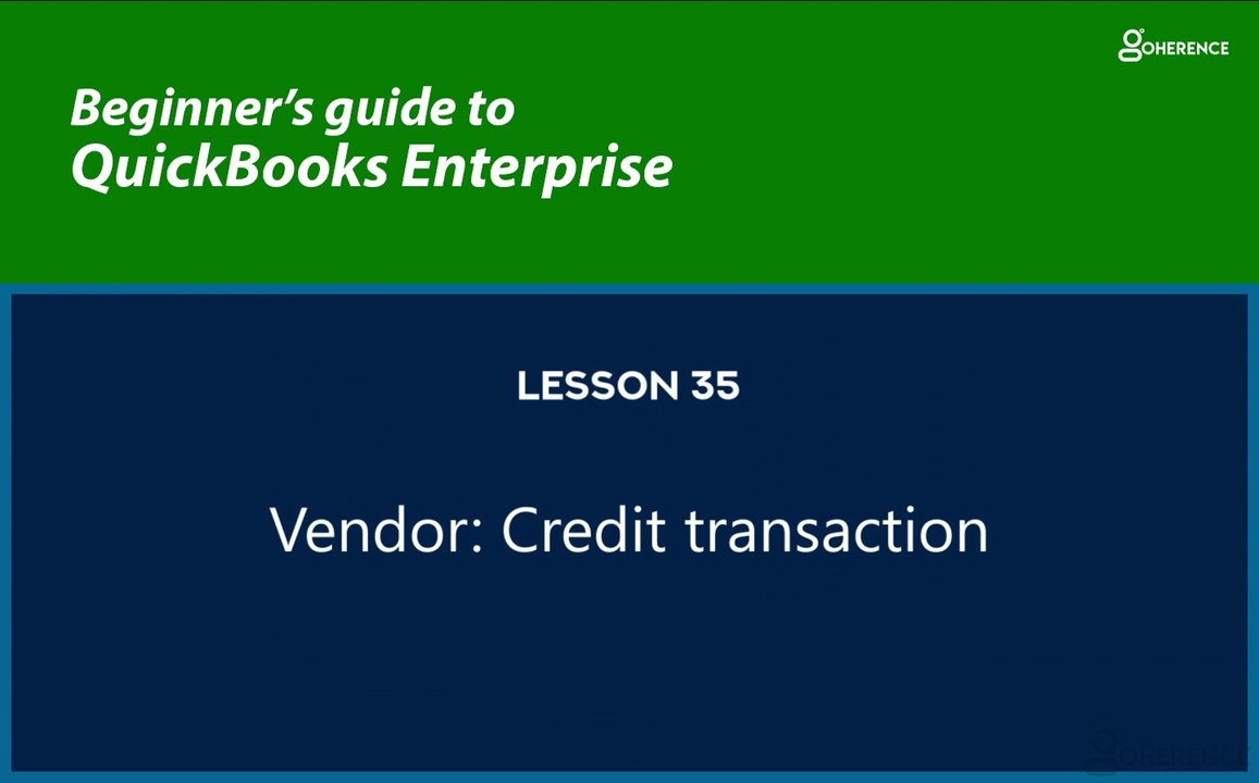35 - Vendor: Credit Transaction