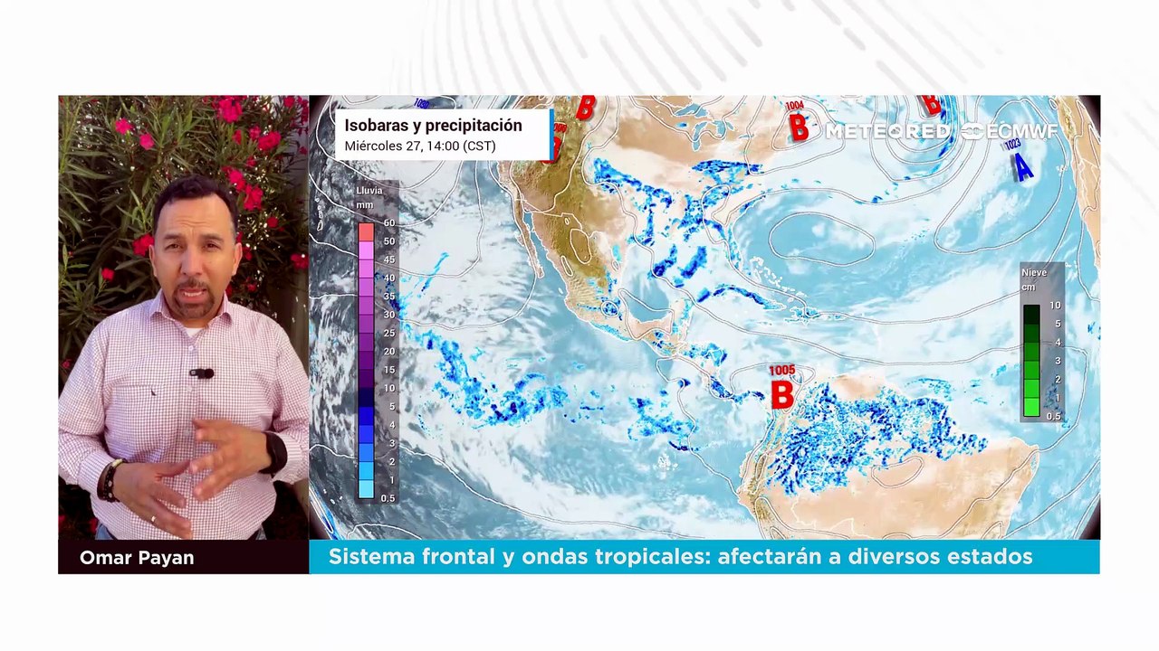 Sistema frontal y ondas tropicales: afectarán a diversos estados