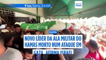Israel: novo chefe da ala militar do Hamas morre em ataque a Gaza