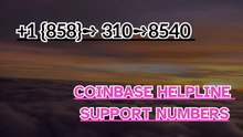 【Full】℠ [*List] of Coinbase Toll Free nUmbers in the USA: The … Ultimate Guide: Coinbase Toll-Free Numbers & Customer Support