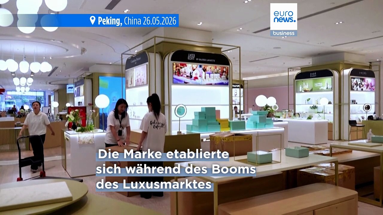Galeries Lafayette schließt Pekinger Luxus-Kaufhaus nach 13 Jahren