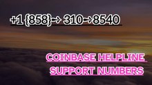 {{24/7}} 【Coinbase®】Customer- Service And.Support } Number - Complete Guide to Live Chat,, and Service Care℗@2o26