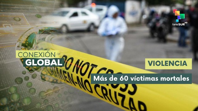 Conexión global 27-05 Escalada de violencia criminal en Honduras