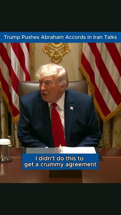 Trump Pushes Abraham Accords in Iran Peace Talks