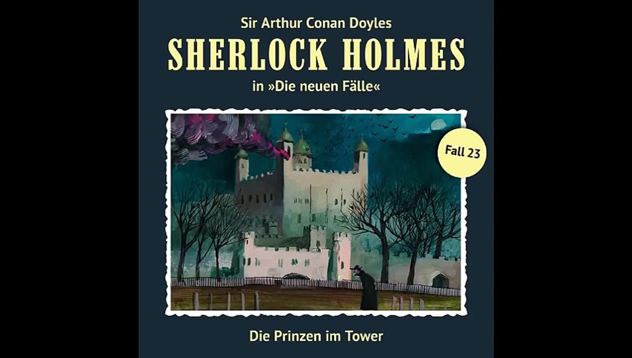 Sherlok Homes Die Prinzen im Tower  Hörbuch deutsch