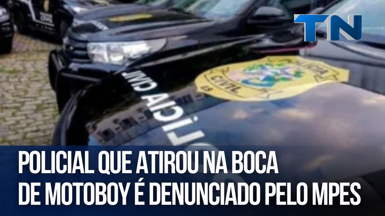 Policial que atirou na boca de motoboy é denunciado pelo MPES