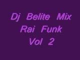 Dj Belite Mix Rai Funk Vol 2