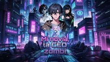 Mi novia, la CEO zombi | Filme Completo em Português