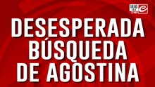 Búsqueda de Agostina: el recorrido del remís y la última vez que se la vio