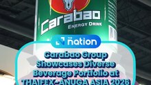 Carabao Group Showcases Diverse Beverage Portfolio at THAIFEX – ANUGA ASIA 2026