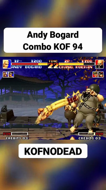 Andy Bogard combo en KOF 94