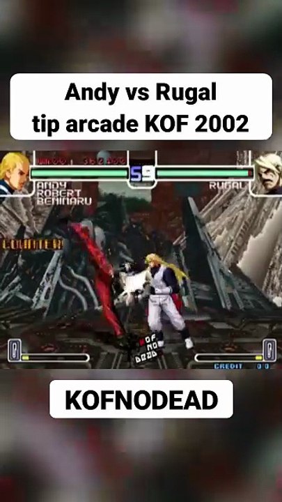 Andy vs Rugal tip arcade KOF 2002