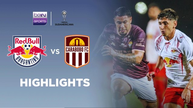 Red Bull Bragantino v Carabobo | Copa Sudamericana | Match Highlights