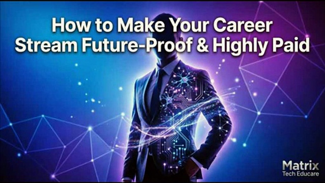 How to Make Your Career Stream Future-Proof & Highly Paid