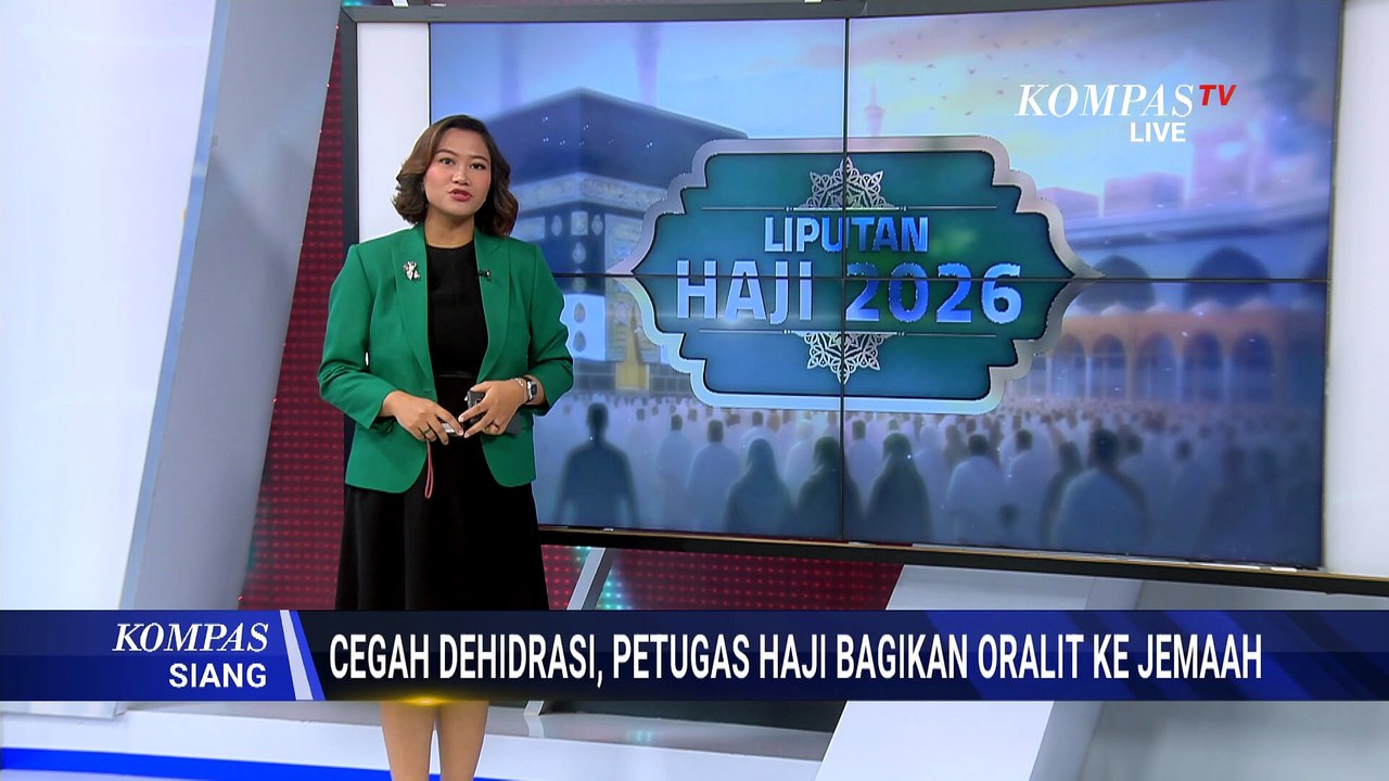 Jemaah Haji Dibagikan Oralit Cegah Dehidrasi | KOMPAS SIANG