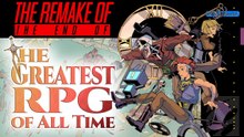 Tráiler de The Remake of the End of the Greatest RPG of All Time