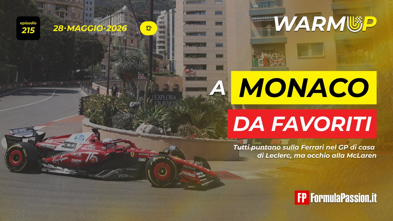 TUTTI danno la FERRARI FAVORITA a MONACO | WarmUp F1 215 - 28/5