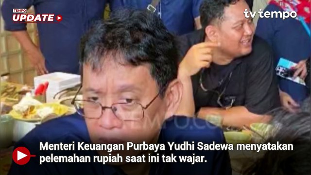 Menteri Keuangan Tak Khawatir Rupiah Tembus 17.800