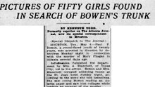 Tuesday, May 6, 1913: Fifty Girls' Photos Discovered in Bowen's Trunk Search