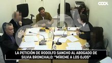 La petición de Rodolfo Sancho al abogado de Silvia Bronchalo: "Míreme a los ojos"