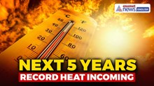 UN Warns: Next 5 Years Will Smash Global Heat Records and Breach 1.5°C Limit
