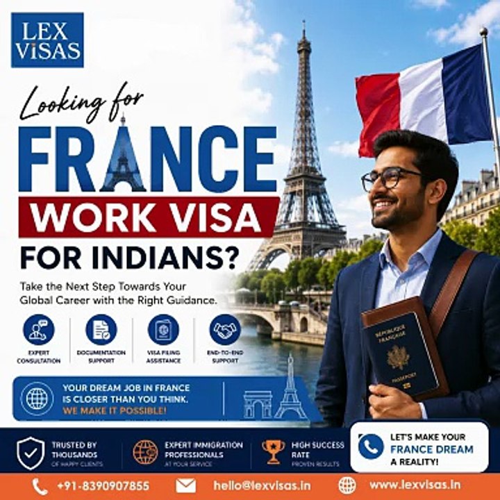 Work Visa to France for Indians | France Work Visa Consultants | Lex Visas