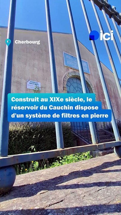 La Marine en héritage : le réservoir du Cauchin à Cherbourg