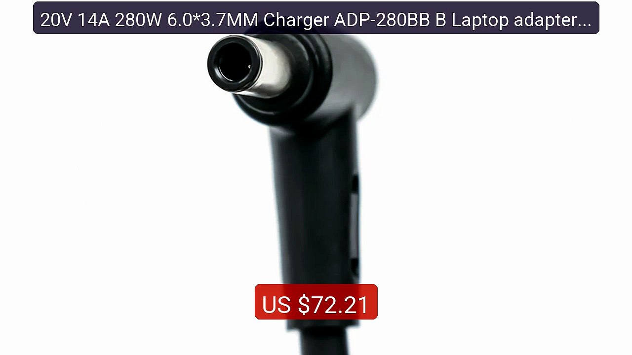 20V 14A 280W 6.0*3.7MM Charger ADP-280BB B Laptop adapter F... -- Top Pick 2026 | Unbeatable Price!