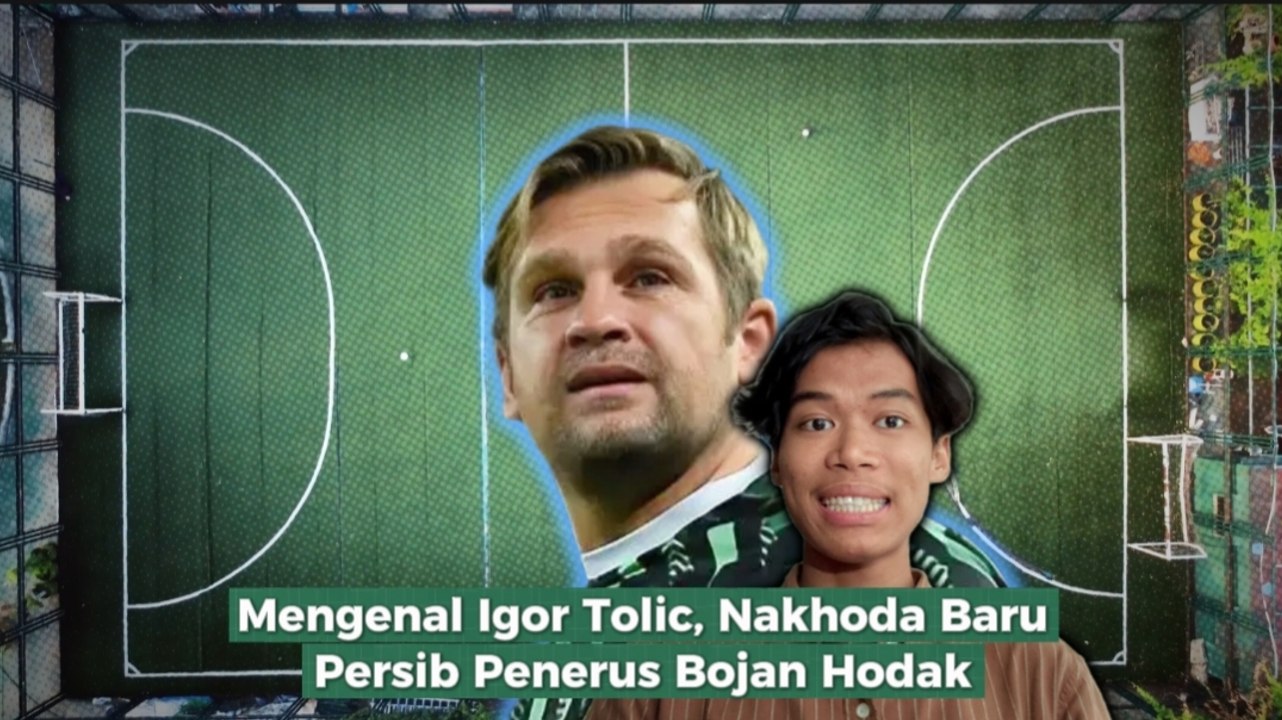 Mengenal Igor Tolic, Sang Tangan Kanan yang Jadi Nakhoda Baru Persib Bandung