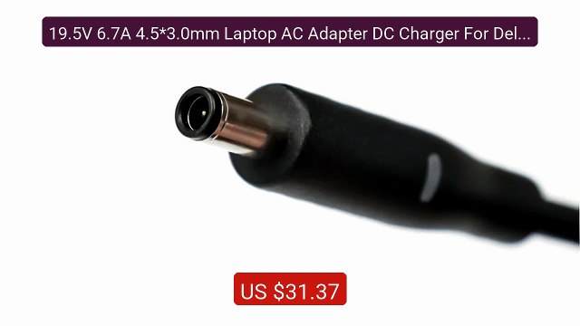 19.5V 6.7A 4.5*3.0mm Laptop AC Adapter DC Charger For Dell XPS... Hot Deal 2026 | Limited Offer!