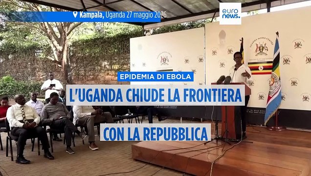 L'Uganda chiude la frontiera con la Rd Congo per l’aumento dei casi di una variante Ebola