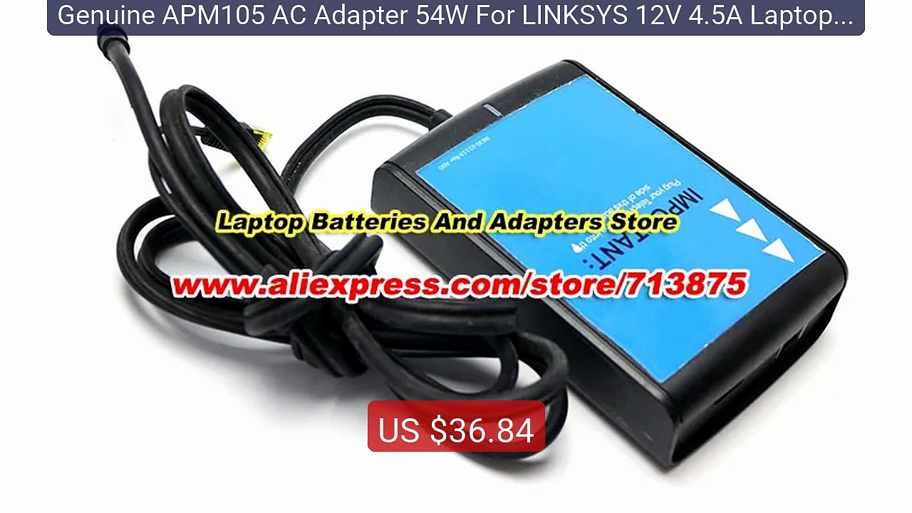 Genuine APM105 AC Adapter 54W For LINKSYS 12V 4.5A Laptop Char... -- Best Buy 2026 | Great Quality!