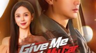 [Dubbed]Give Me Back My Car | Full 39 Eps SD Drama 2026
