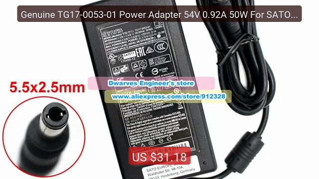 Genuine TG17-0053-01 Power Adapter 54V 0.92A 50W For SATO 640-... Best Buy 2026 | Great Quality!