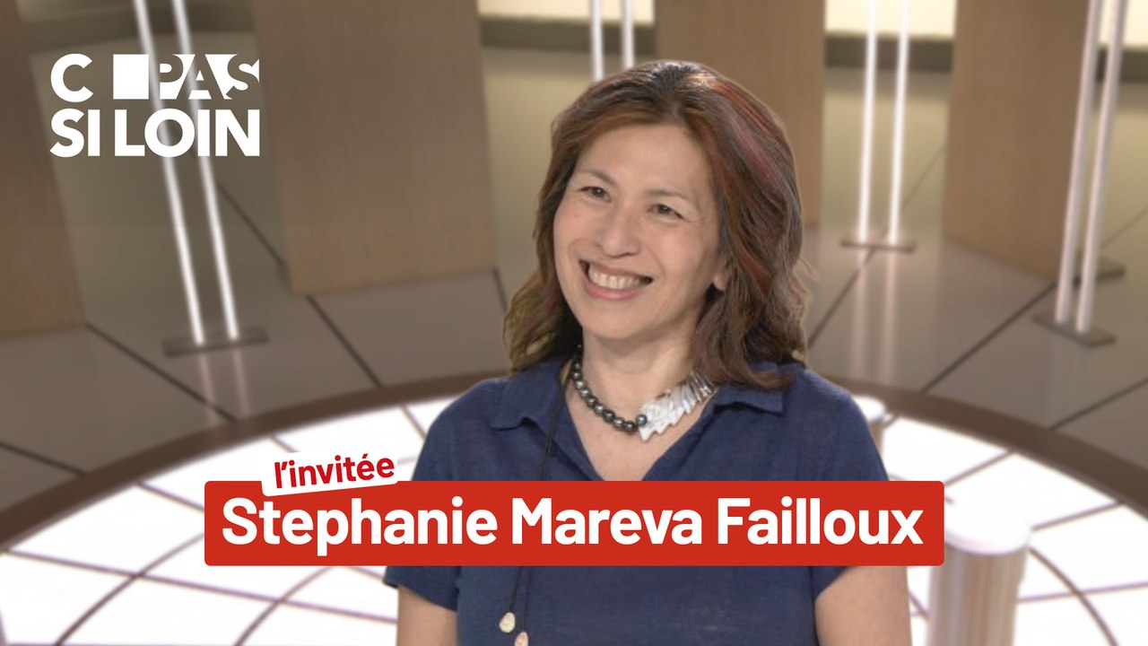 C pas si loin - Stephanie Mareva Failloux, invité de C pas si loin