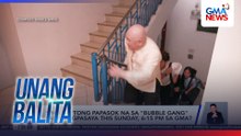 Sino ba 'tong papasok na sa 'Bubble Gang' para magpasaya this Sunday, 6:15pm sa GMA? | Unang Balita