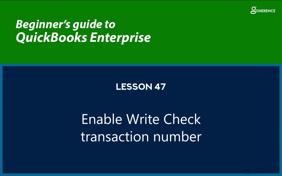 47 - Enabling Write Check transaction number