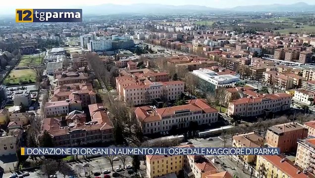 DONAZIONE DI ORGANI IN AUMENTO ALL'OSPEDALE MAGGIORE DI PARMA | DONAZIONE DI ORGANI IN AUMENTO ALL'OSPEDALE MAGGIORE DI PARMA