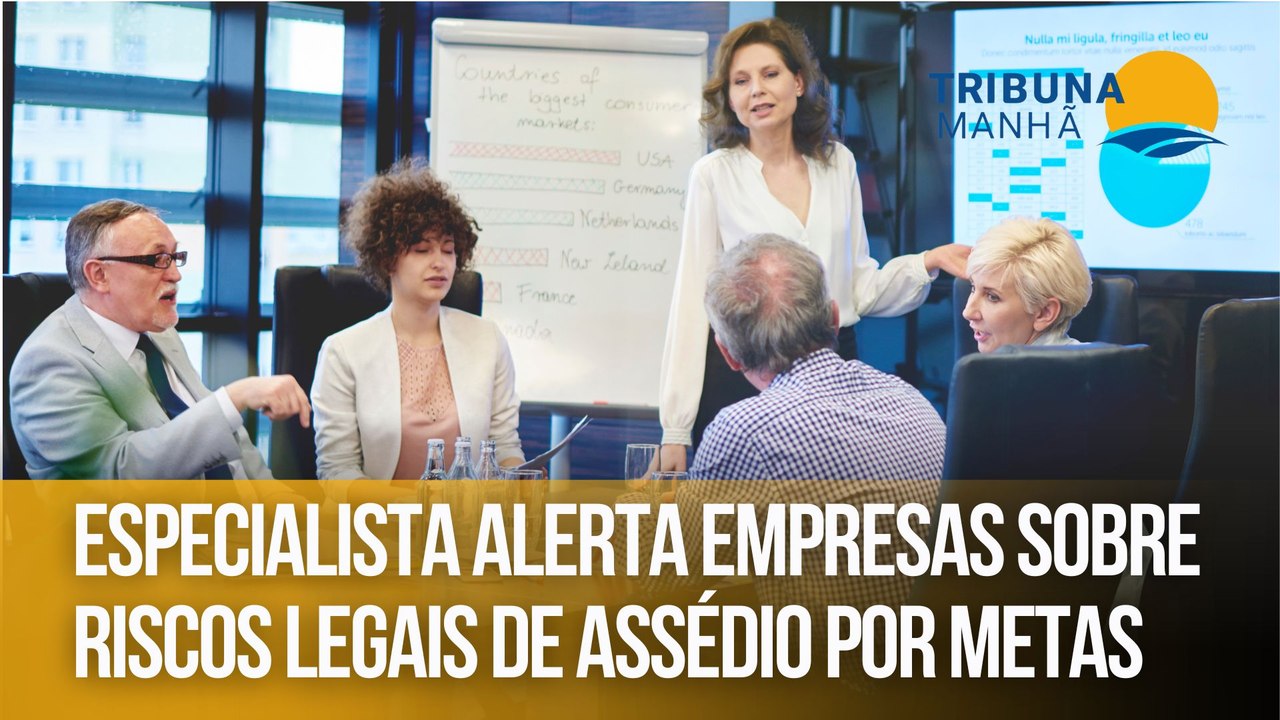 Especialista alerta empresas sobre riscos legais de assédio por metas