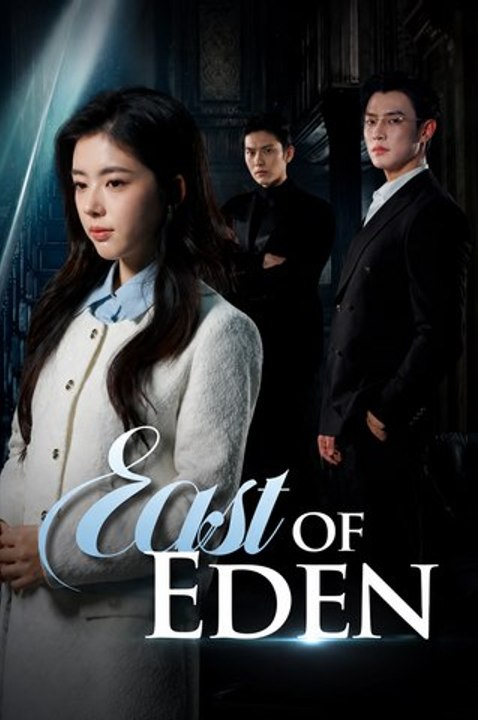 (Dubbed)East of Eden- Drama Movie English Sub